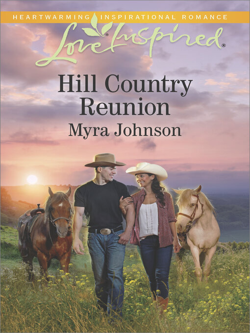 Title details for Hill Country Reunion by Myra Johnson - Available
